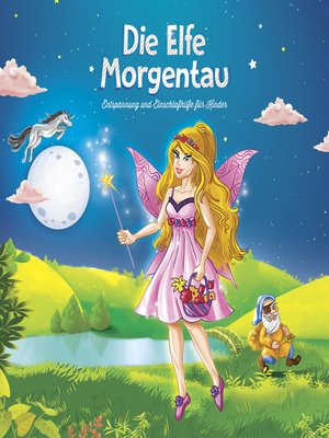 cover image of Die Elfe Morgentau